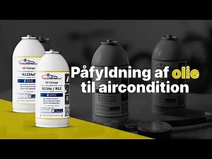 Påfyldning af kølemiddel og smøring af bilens klimaanlæg med EasyKlima Oil Charge