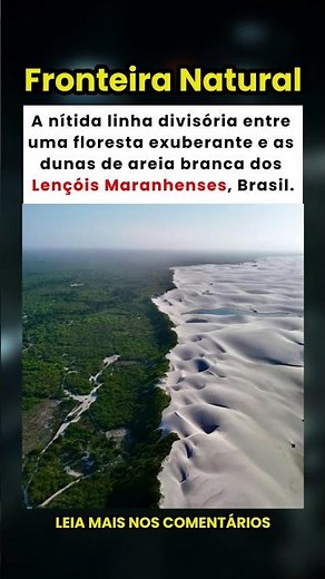 O Deserto Brasileiro que Não é Deserto: Conheça os Lençóis Maranhenses! 🇧🇷