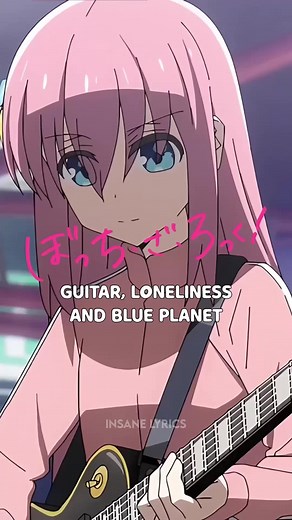 Guitar, Loneliness and Blue Planet by Kessoku Band