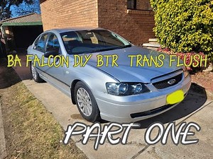 Ford Falcon BA BTR transmission flush PART ONE