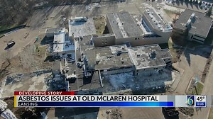 Asbestos issues found at old Mclaren hospital