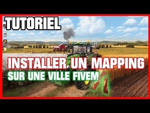 Tuto Installer un mapping sur FiveM Patoche