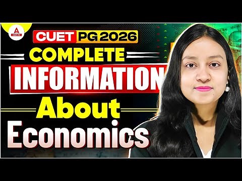 CUET PG 2026 Economics 🔥 | Complete Information | Syllabus, Pattern, Strategy
