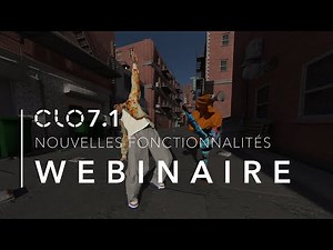 CLO 7.1 Nouvelles Fonctionnalités Webinaire (Français)