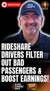 Rideshare Drivers Filter Out Bad Passengers & Boost Earnings! . . . . . . #therideshareguy #ridesharedriver #earnings #ridesharing | The Rideshare Guy