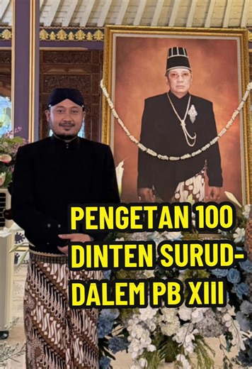 Peringatan 100 Hari Meninggalnya PB XIII di Surakarta