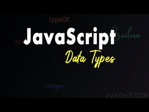 JavaScript Data Types | how to use data types in javascript | why we use data types in javascript