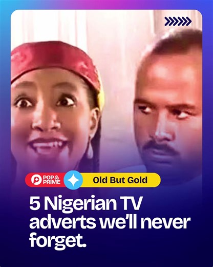 Old but gold. These adverts will never be forgotten 🤍 Which one do you remember most? 👇 . #PopAndPrime #oldbutgold