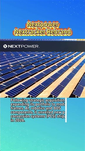 Nextpower: Nextracker’s Integrated Energy Rebrand