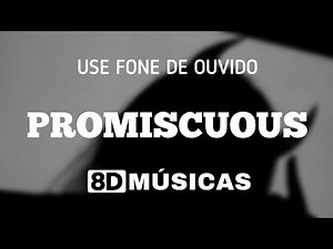 Nelly Furtado, Timbaland - PROMISCUOUS (8D AUDIO)