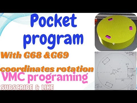 Pockets with g68/pocket program on pcd/pocket on pcd/G68 coordinate rotation/pocket program on vmc