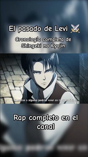 Levi Ackerman's past #chronology #shingekinokyojin #attackontitan #gaara1017