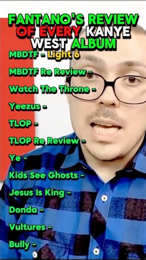 Fantano's Review Of Every Kanye West Album