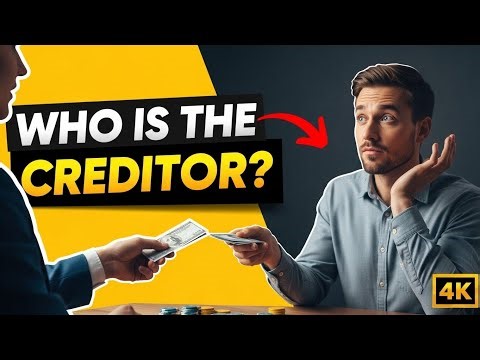90% People Don’t Know This! Who Is The Creditor?
