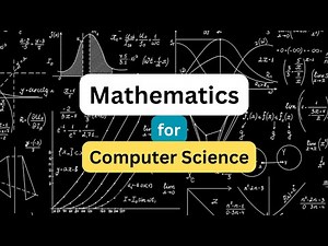 Mathematics for Computer Science | Complete Course