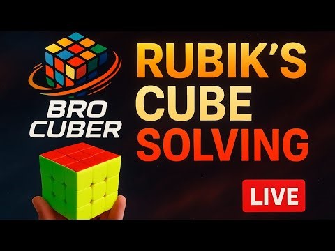 Watch Me Solve | Live Cube Practice Session 🔴|BRO CUBER| #cubing