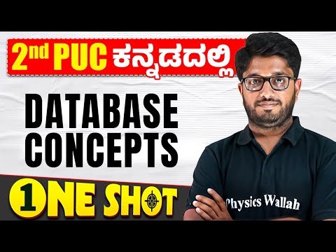 Database Concepts in One Shot | Computer Science | 2nd PUC in Kannada