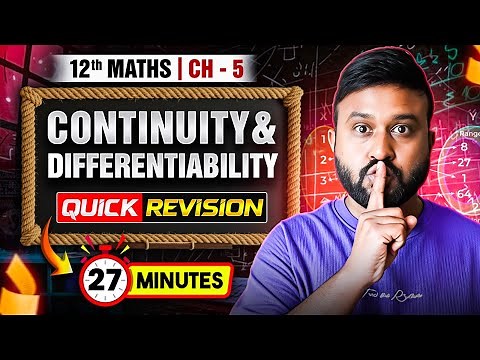 Continuity & Differentiability | Class 12 Maths Ch 5 | Full Chapter Revision in 40 Min | CBSE 2026