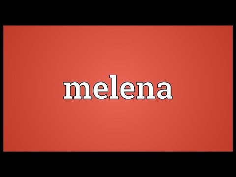 Melena Meaning