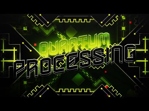 Quantum Processing 100% by Riot [GD 360fps]