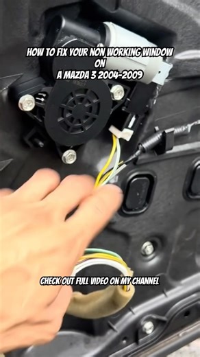 How to fix a car window not going down Mazda 3 #diymechanic