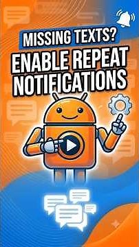 Never Miss a Text! Enable Repeat Notifications on Android 🔔