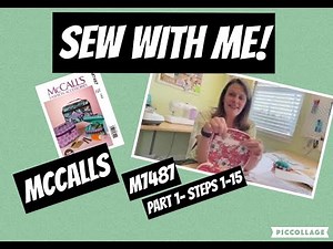McCalls M7487 - Part 1 (Steps 1-15) - Travel Case with Contrasting Piping and Inside Pockets!