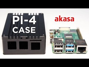 How to Install and Cool a Raspberry Pi 4 with the Akasa Pi-4 Aluminium Case