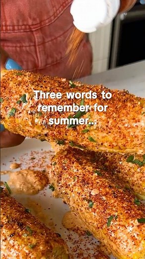It's not summer without Mexican Street Corn!