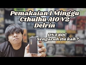 Pemakaian 1 Minggu Cthulhu AIO BOX II Delrin Version