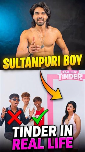 Sultanpuri Boy At Tinder in Real Life