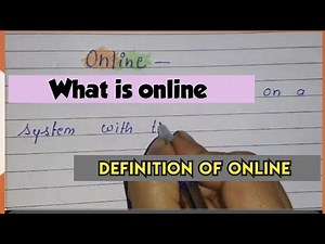 what is online || Definition of online || computer