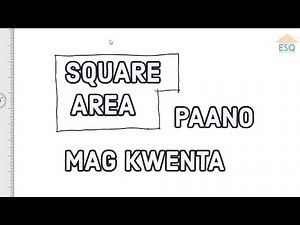 Paano Mag Compute ng Square Meter or Area