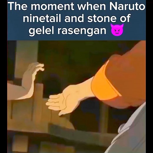 The moment when Naruto Ninetail and stone of gelel Rasengan | Naruto Anime Reels