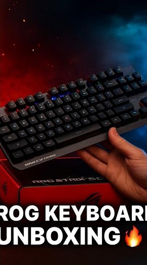 ASUS ROG KEYBOARD UNBOXING | Tecktonik