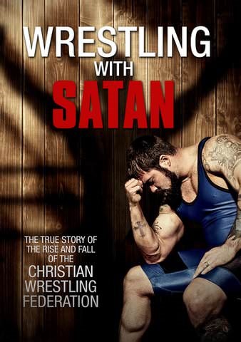 Wrestling With Satan