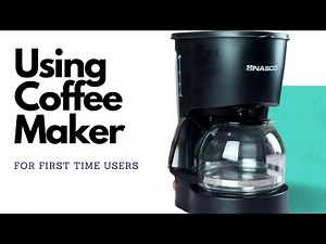 How to use Coffee Maker Step by Step