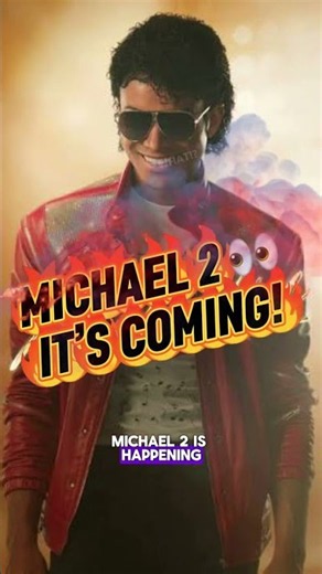 MICHAEL 2 Is Coming! 😱 Here’s What We Know About the Sequel #80sgreatesthits #michaeljackson