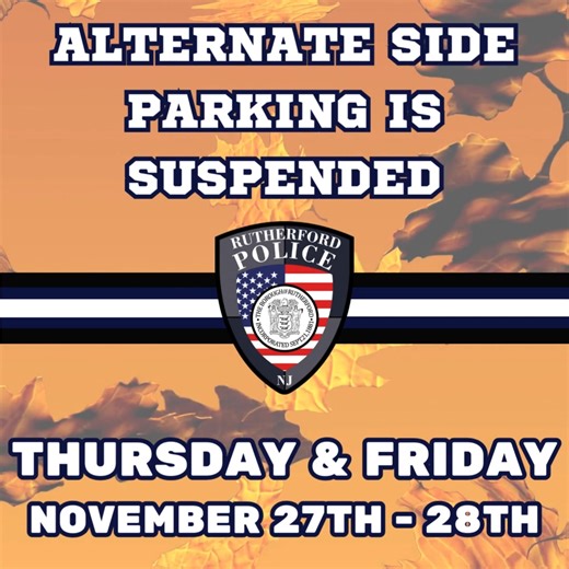 In observance of Thanksgiving, Alternate Side Parking and Parking Meter enforcement will be suspended Thursday (11/27) and Friday (11/28). @followers Borough of Rutherford, NJ Rutherford Fire Department Rutherford PBA Rutherford Volunteer First-Aid Ambulance Corps. Rutherford Public Schools - Rutherford, NJ Rutherford Rec | Rutherford Police Department
