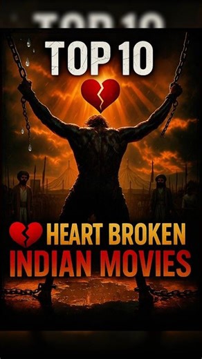 Top 10 Heart Broken Movies Of Indian Cinema 🔥💔 #shorts #top10