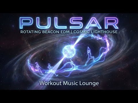 🌟 PULSAR — Rotating Beacon EDM | Cosmic Lighthouse ✨