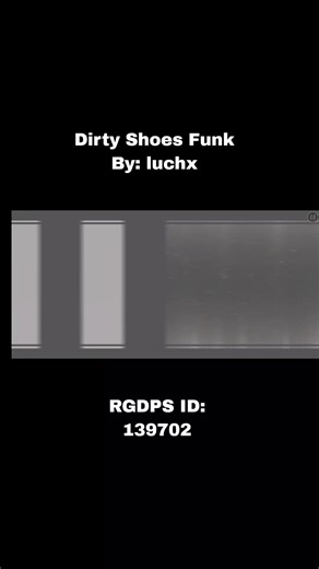 Discover Dirty Shoes Funk in RICK GDPS
