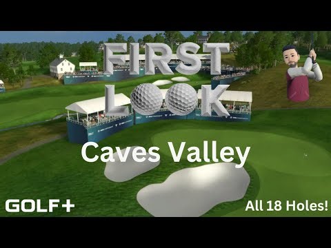 Golf+ - First Look - Caves Valley