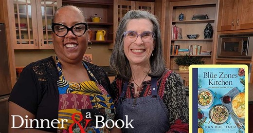 Dinner & A Book:The Blue Zones Kitchen:100 Recipes to Live to 100 Preview Season 23 Episode 22