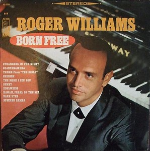 Roger Williams - Born Free