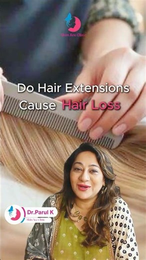 Do Hair Extensions Cause Hair Loss? Truth Revealed by Dermatologist | Hair Damage Explained