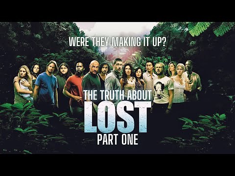 The Truth About LOST - Part 1 of 2