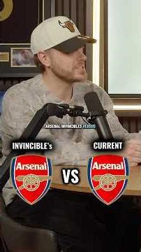 Arsenal Invincible vs Current: COMBINED XI ⚽️