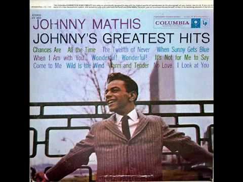 Johnny Mathis: Chances Are (Allen / Stillman, 1957)