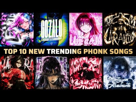 Top 10 Trending Phonk Songs 2026 (Best Phonk Playlist)